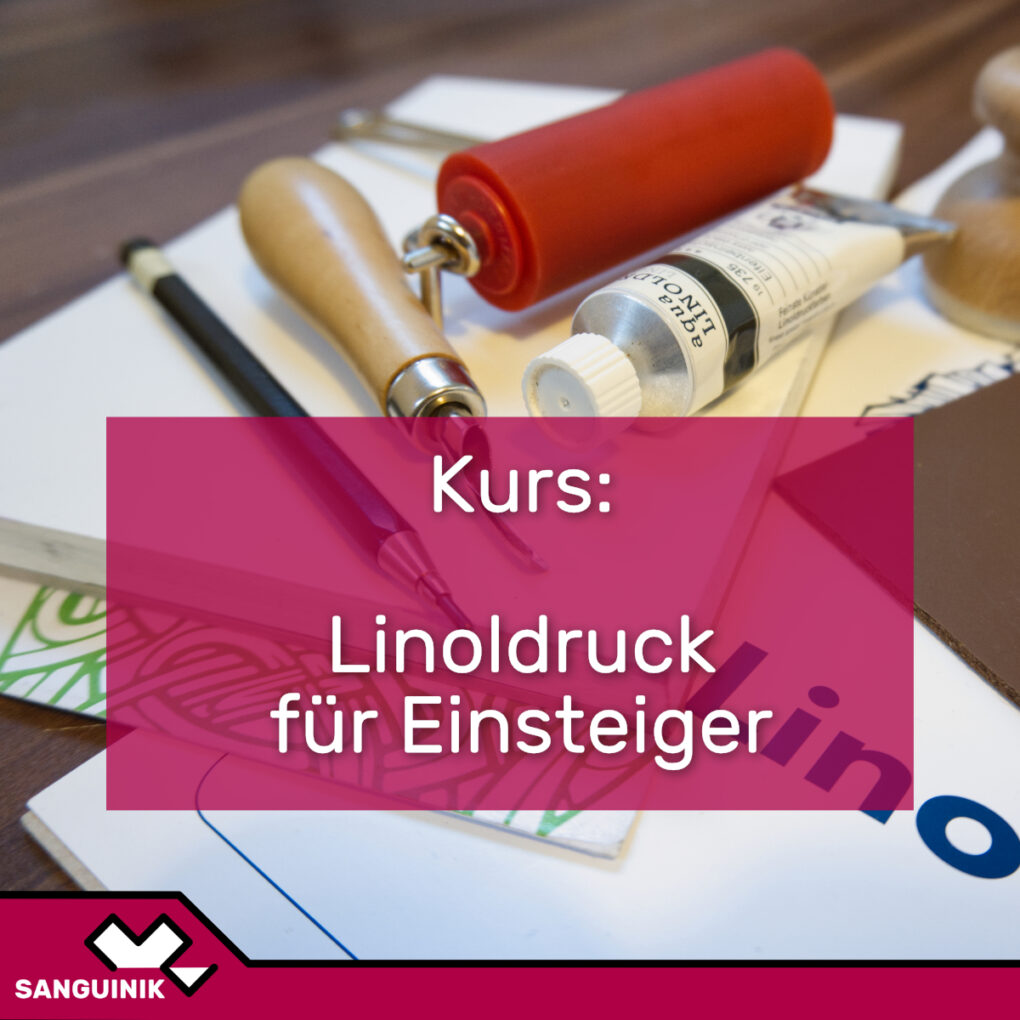 Foto von Linolschnittwerkzeug, davor ist der Text: Kurs: Linoldruck für Einsteiger